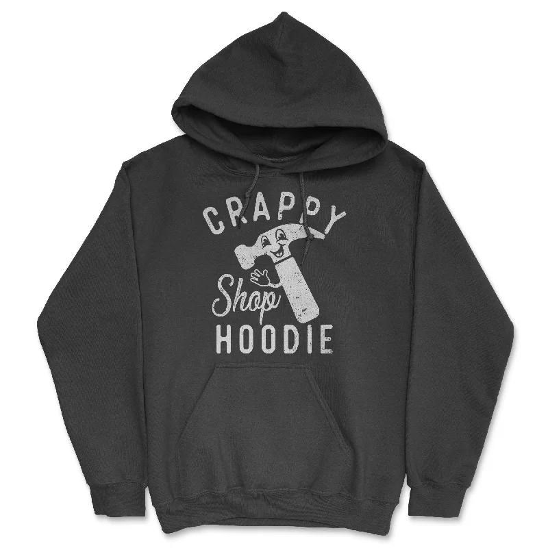 Crappy Shop Hoodie Hoodie