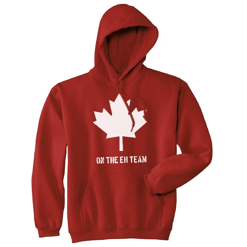 Eh Team Hoodie