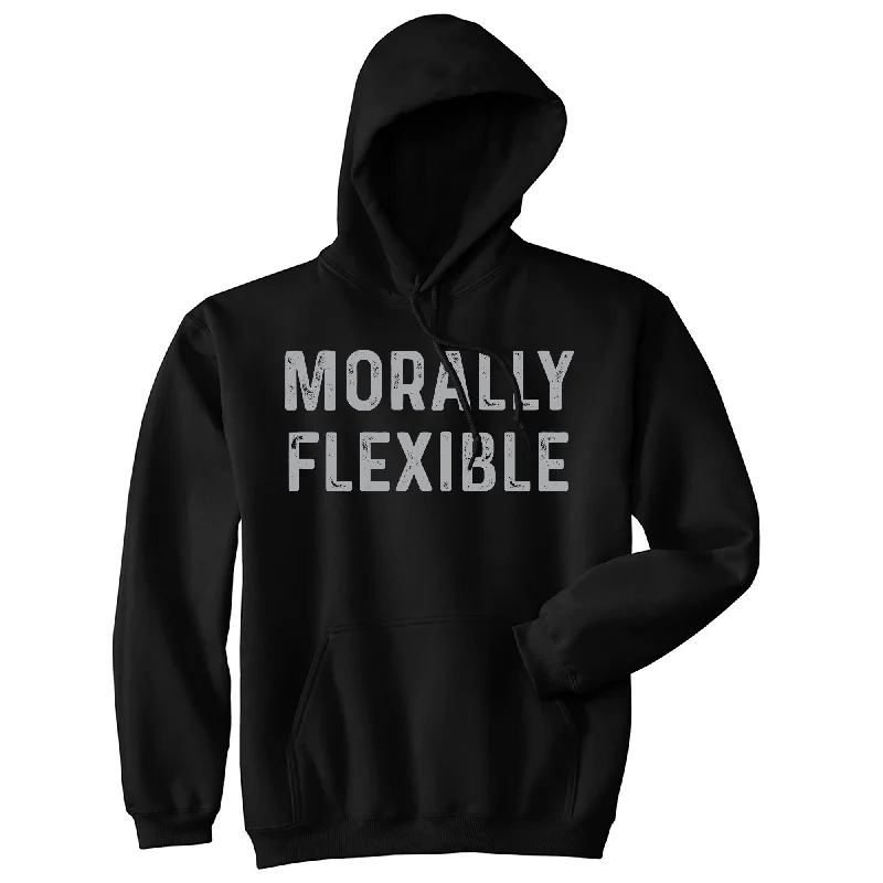 Morally Flexible Hoodie