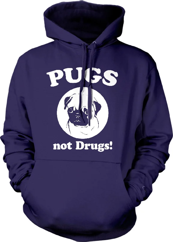 Pugs Not Drugs Hoodie